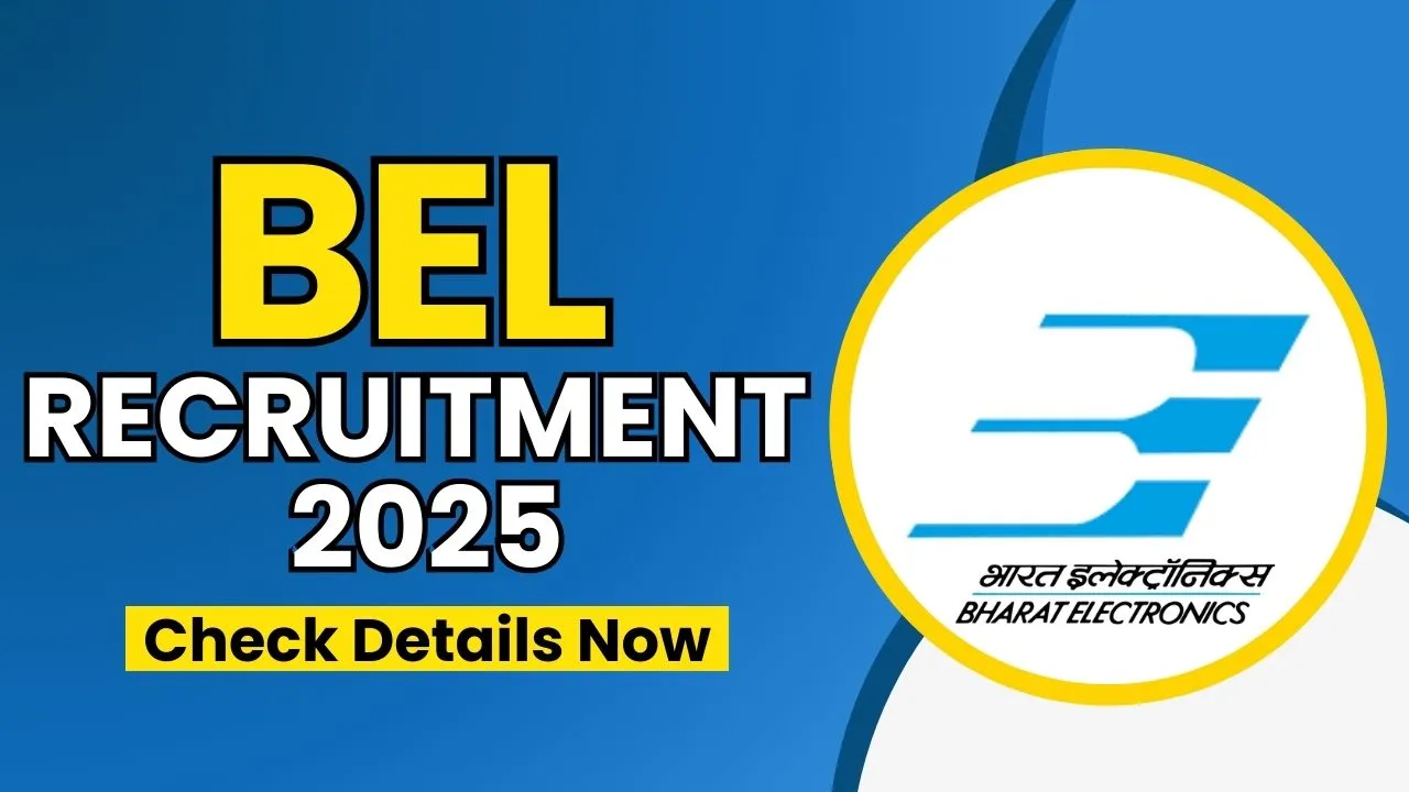 BEL Recruitment 2025