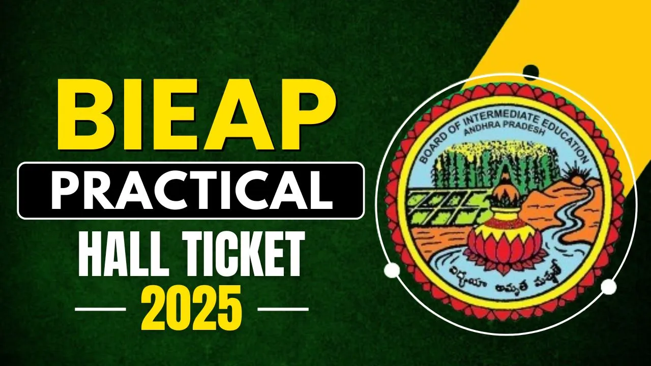 BIEAP Practical Hall Ticket 2025