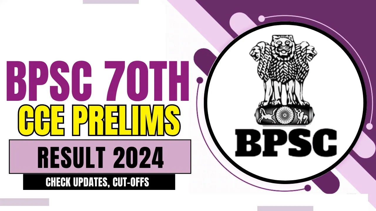 BPSC 70th CCE Prelims Result 2025