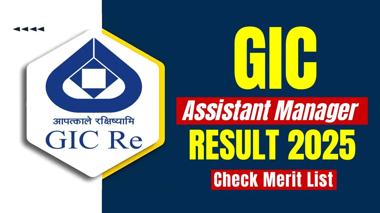 GIC Assistant Manager Result 2025