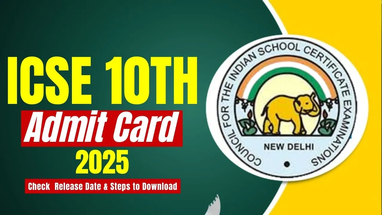 ICSE Class 10 Admit Card 2025