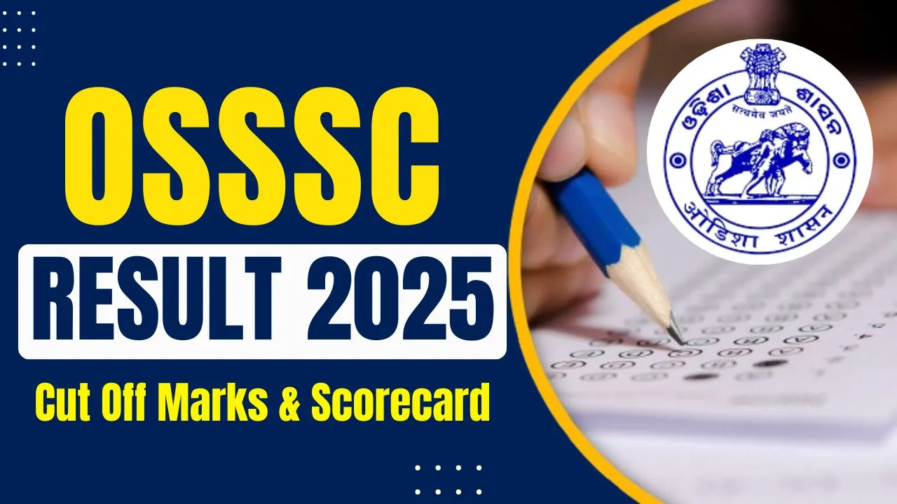 OSSSC Result 2025