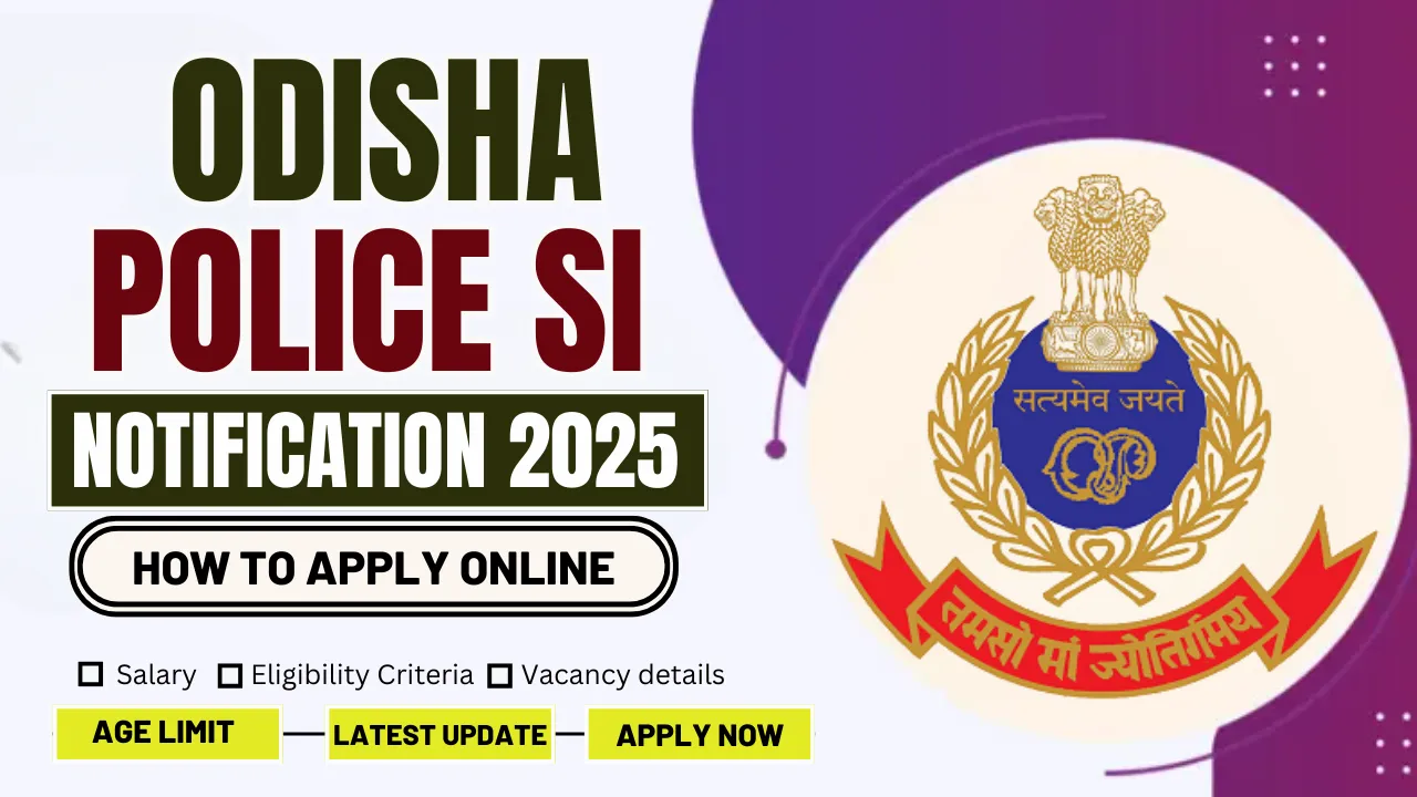 Odisha Police SI Notification 2025