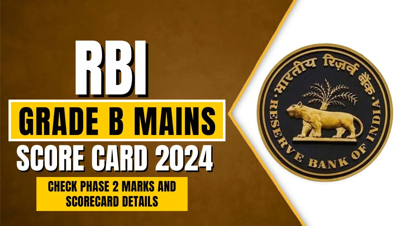 RBI Grade B Mains Score Card 2024