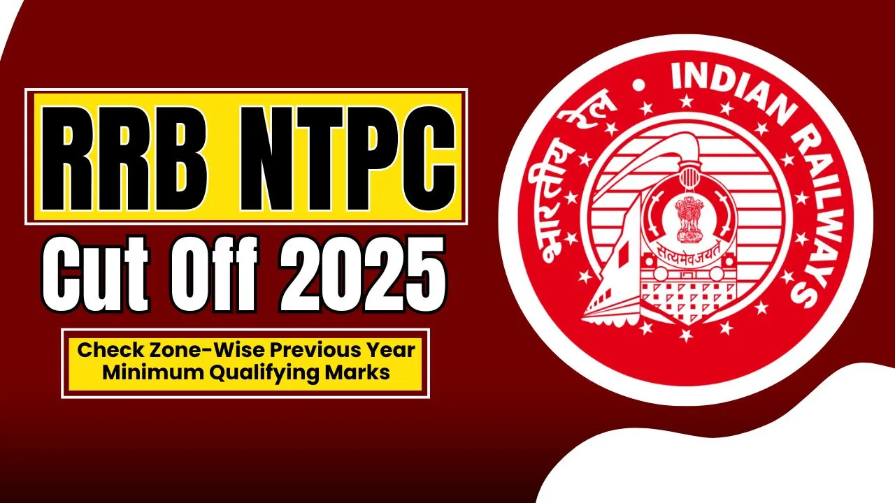 RRB NTPC Cut Off 2025