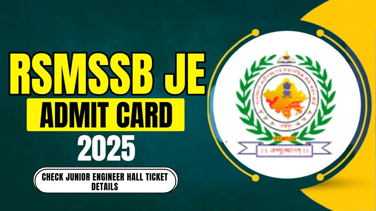 RSMSSB JE Admit Card 2025