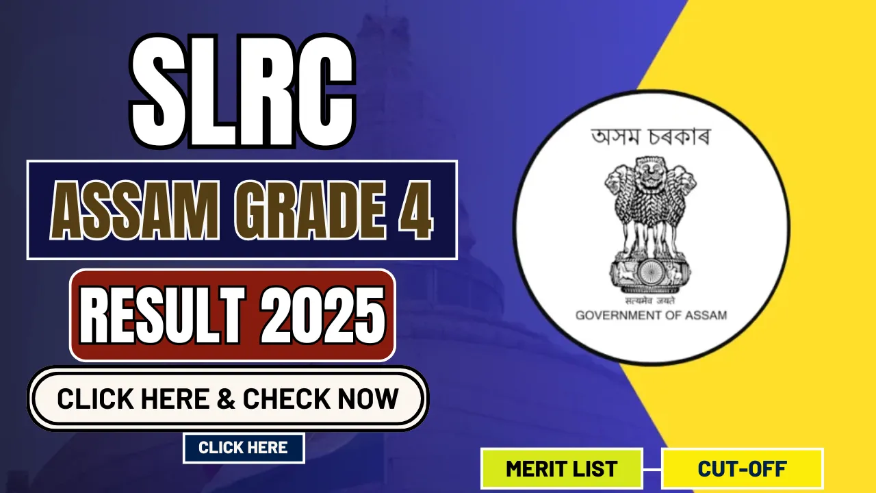 SLRC-Assam-Grade-4-Result-2025