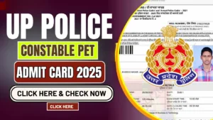 UP Police Constable PET Admit Card 2025