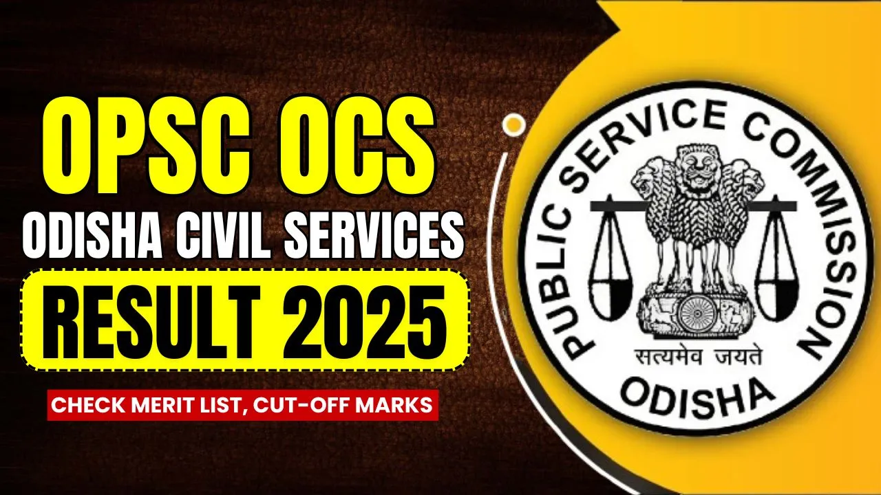 OPSC OCS Result 2025